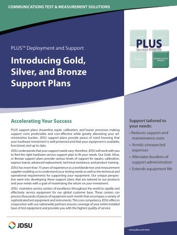 PLUS™ Deployment and Support Introducing Gold, Silver ... - JDSU