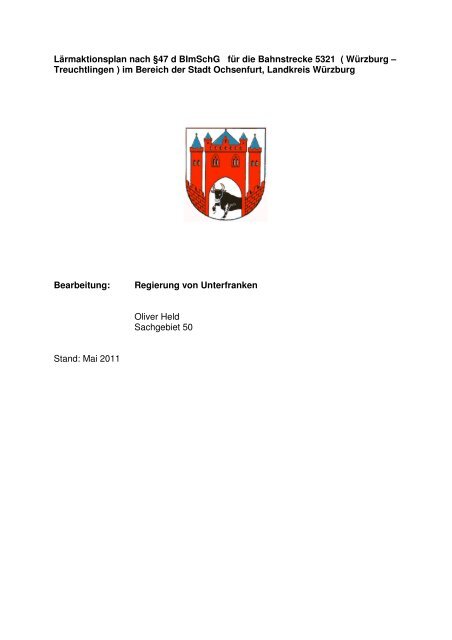 Lärmaktionsplan nach §47 d BImSchG für die ... - Stadt Ochsenfurt