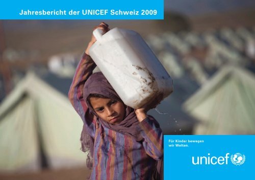 Jahresbericht der UNICEF Schweiz 2009