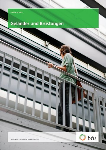 Geländer und Brüstungen - BfU