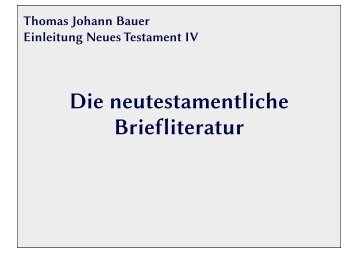 Die neutestamentliche Briefliteratur - Commonweb