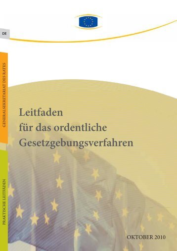 Leitfaden für das ordentliche Gesetzgebungsverfahren - Rat der ...