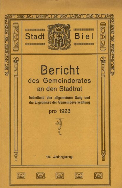 o. Bericht - Stadt Biel
