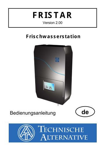 FRISTAR - Technische Alternative