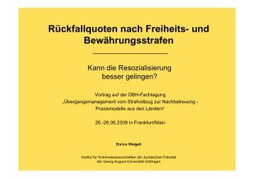 Rückfallquoten nach Freiheits- und Bewährungsstrafen - DBH