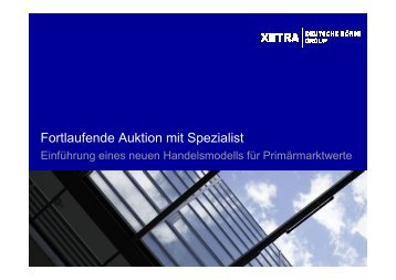 Fortlaufende Auktion mit Spezialist - Deutsche Börse AG