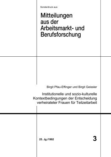 Institutionelle und sozio-kulturelle Kontextbedingungen der ... - IAB