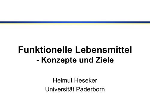 Funktionelle Lebensmittel - Universität Paderborn