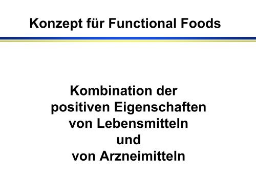 Funktionelle Lebensmittel - Universität Paderborn