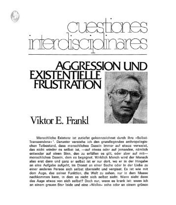 AGGRESSION UNO EXISTENTIELLE FRUSTRATION Viktor E. Franld