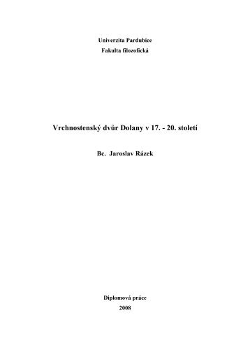 RazekJ_Vrchnostensky dvur_MM_2008.pdf - Univerzita Pardubice