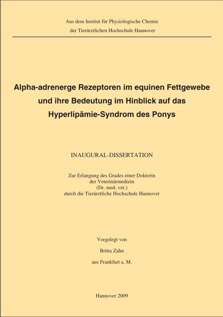 Alpha-adrenerge Rezeptoren im equinen Fettgewebe und ihre ...