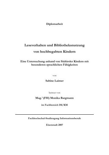 Leseverhalten und Bibliotheksnutzung von hochbegabten ... - E-LIS