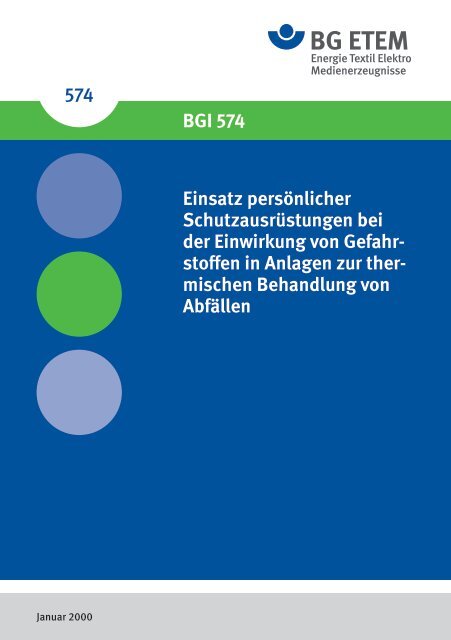 BGI 574 Einsatz persönlicher Schutzausrüstungen ... - Die BG ETEM