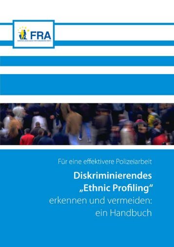 „Ethnic Profiling“ erkennen und vermeiden - European Union ...