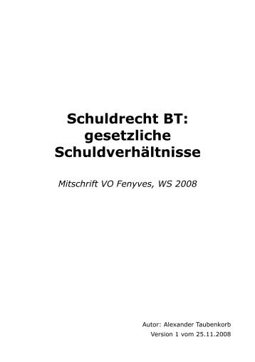 Schuldrecht BT: gesetzliche Schuldverhältnisse Mitschrift VO ...