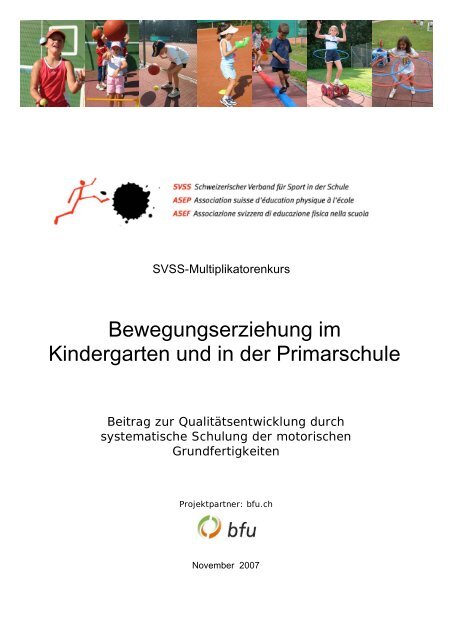 Bewegungserziehung im Kindergarten und in der Primarschule