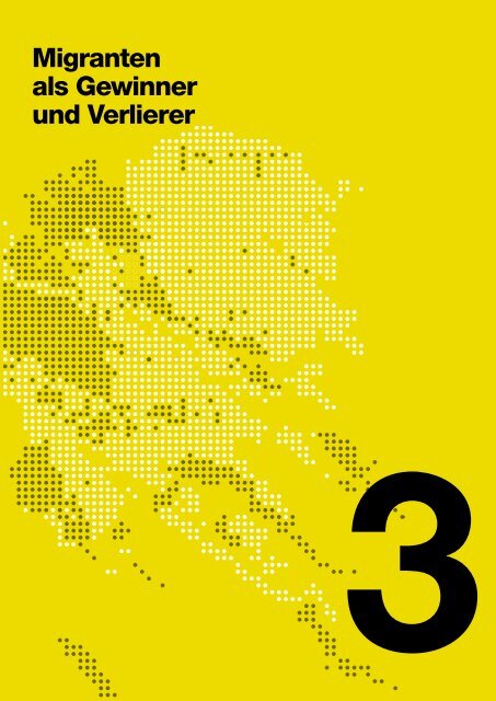 Kapitel 3 - Migranten als Gewinner und Verlierer