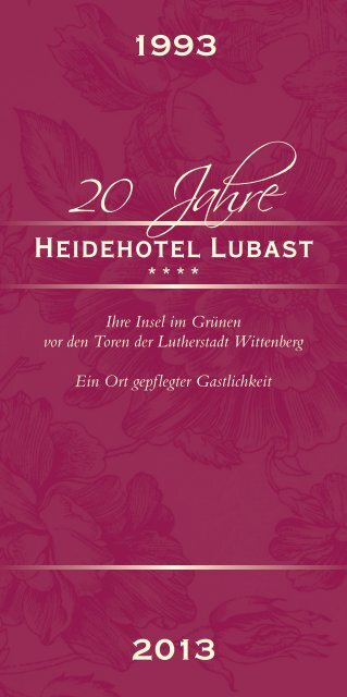 20 Jahre - Heidehotel-Lubast