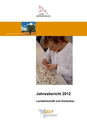 Jahresbericht2012gesamt.pdf - LELF - Brandenburg.de