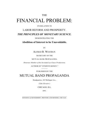 The Financial Problem, 3rd ed. 1891 - The Libertarian Labyrinth