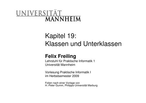 Kapitel 19: Klassen und Unterklassen - Pi1 - Universität Mannheim
