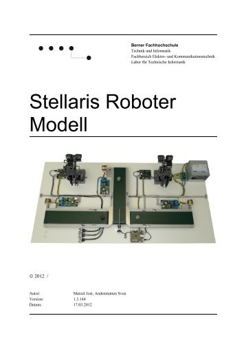 Stellaris Roboter Modell - Berner Fachhochschule