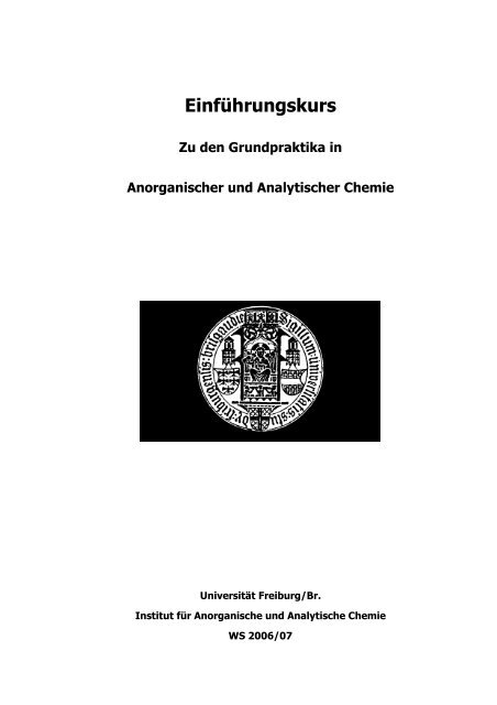 Einführungskurs - Anorganische Chemie, AK Röhr, Freiburg