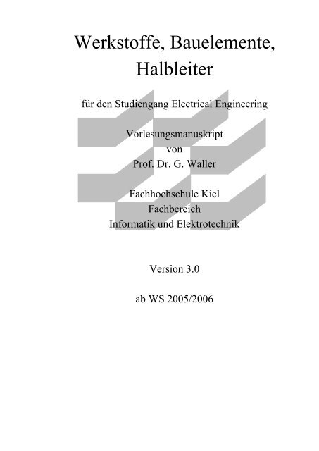 Werkstoffe, Bauelemente, Halbleiter - Fachbereich Informatik und ...