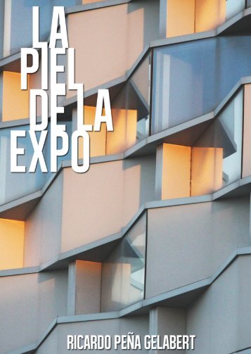 La piel de la Expo. 