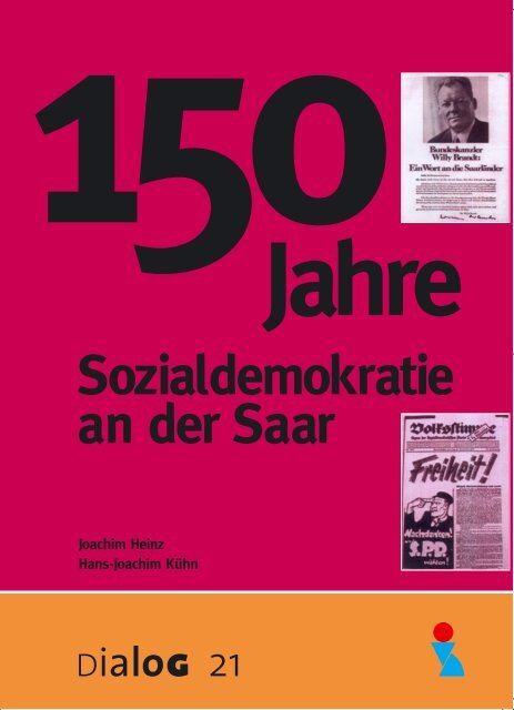 Sozialdemokratie an der Saar - Stiftung Demokratie Saarland