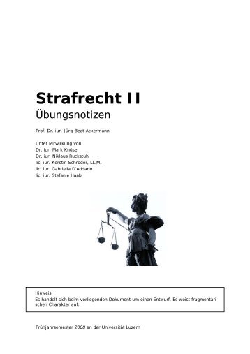 Strafrecht II: Übungen - Studentische Organisationen Uni Luzern