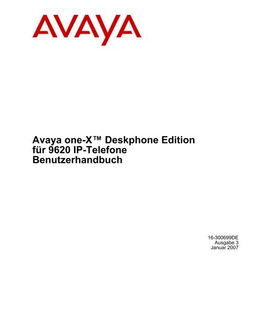 Avaya one-X™ Deskphone Edition für 9620 IP ... - Avaya Support