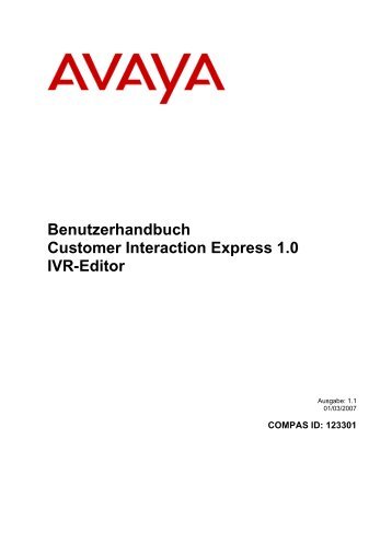 Benutzerhandbuch CIE 1.0 IVR-Editor - Avaya Support