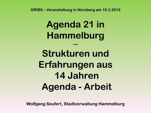Agenda 21 in Hammelburg Strukturen und ... - Toni Hofreiter