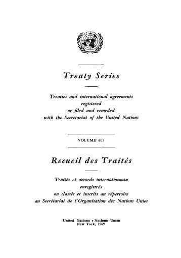 Treaty Series Recueil des Traitds - United Nations Treaty Collection