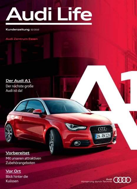 Vorbereitet Mit unseren attraktiven Zubehörangeboten Der Audi A1 ...