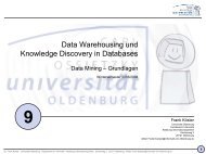 DWH-und-KDD--VL-09 - Informationssysteme - Universität Oldenburg