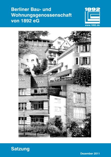 Satzung Berliner Bau- und Wohnungsgenossenschaft von 1892 eG ...