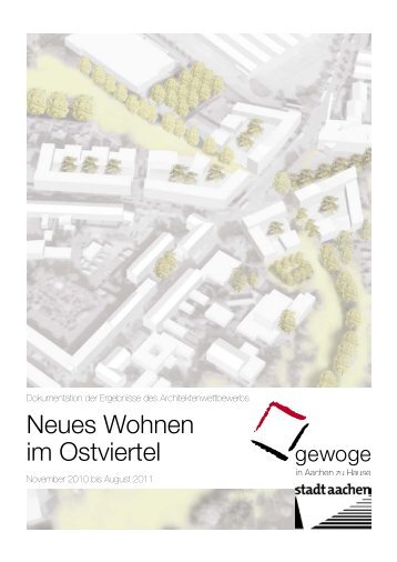 Neues Wohnen im Ostviertel - Stadt Aachen