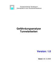 Gefährdungsanalyse Tunnelarbeiten - Autobahndirektion Nordbayern