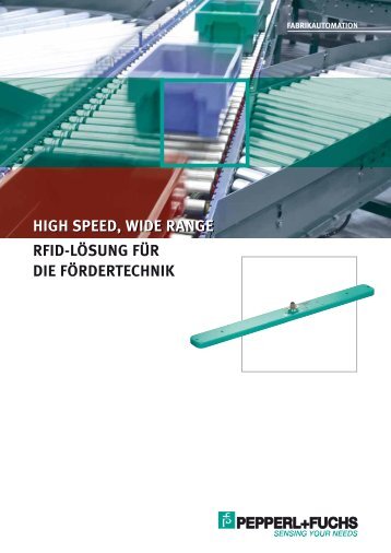 High speed, wide range - RFID-Lösung für die ... - Pepperl+Fuchs