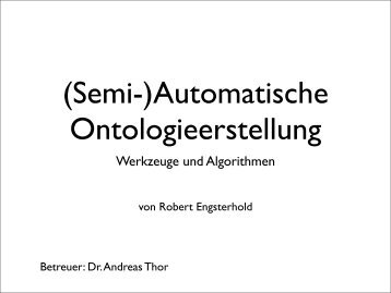 (Semi-)Automatische Ontologieerstellung - Abteilung Datenbanken ...