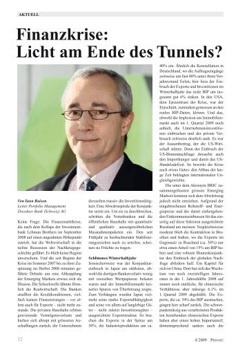 Finanzkrise: Licht am Ende des Tunnels?