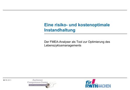 weitere ausführliche Informationen zum FMEA-Analyser - FIR