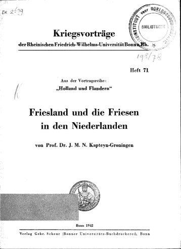 Kriegsvortrage \&}, Friesland und die Friesen in den Niederlanden