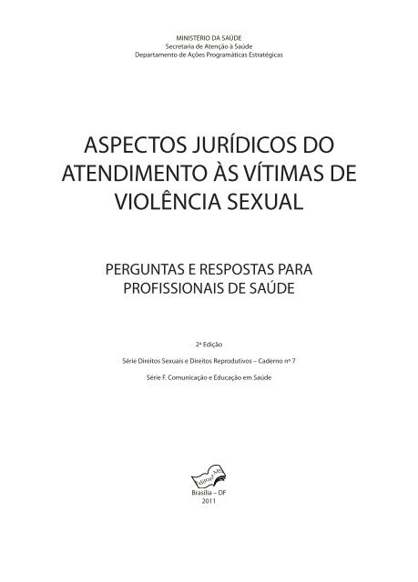 Aspectos jurídicos do atendimento às vítimas de violência sexual