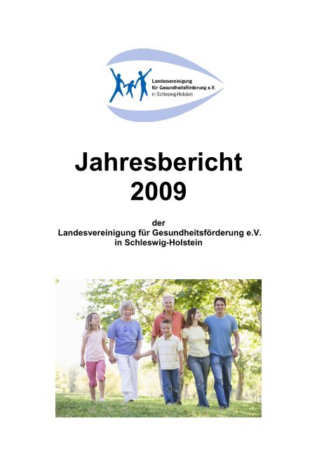 Jahresbericht 2009 - Landesvereinigung  für Gesundheitsförderung ...