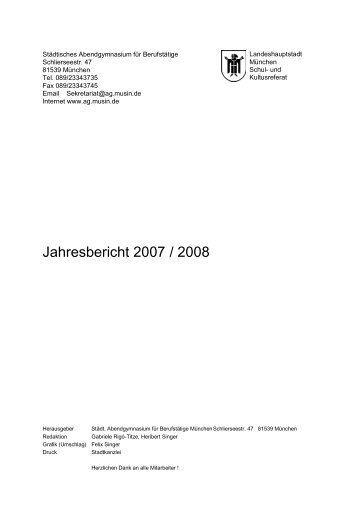 Jahresbericht 2007 / 2008 - Städt. Abendgymnasium für Berufstätige ...