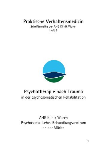 Psychotherapie nach Trauma (pdf, 133 KB ) - AHG Allgemeine ...